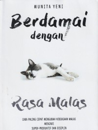 Berdamai Dengan Rasa Malas