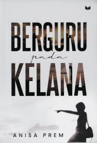 Berguru pada Kelana