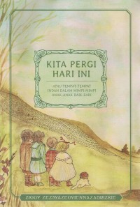 Kita Pergi Hari Ini