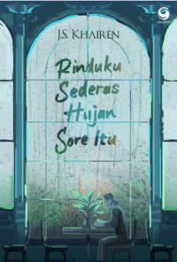 Image of Rinduku Sederas Hujan Sore Itu